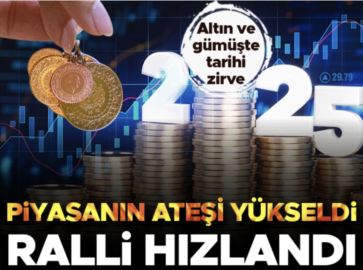 Altın ve g&uuml;m&uuml;ş zirvede! Piyasanın ateşi y&uuml;kseldi, ralli hızlandı