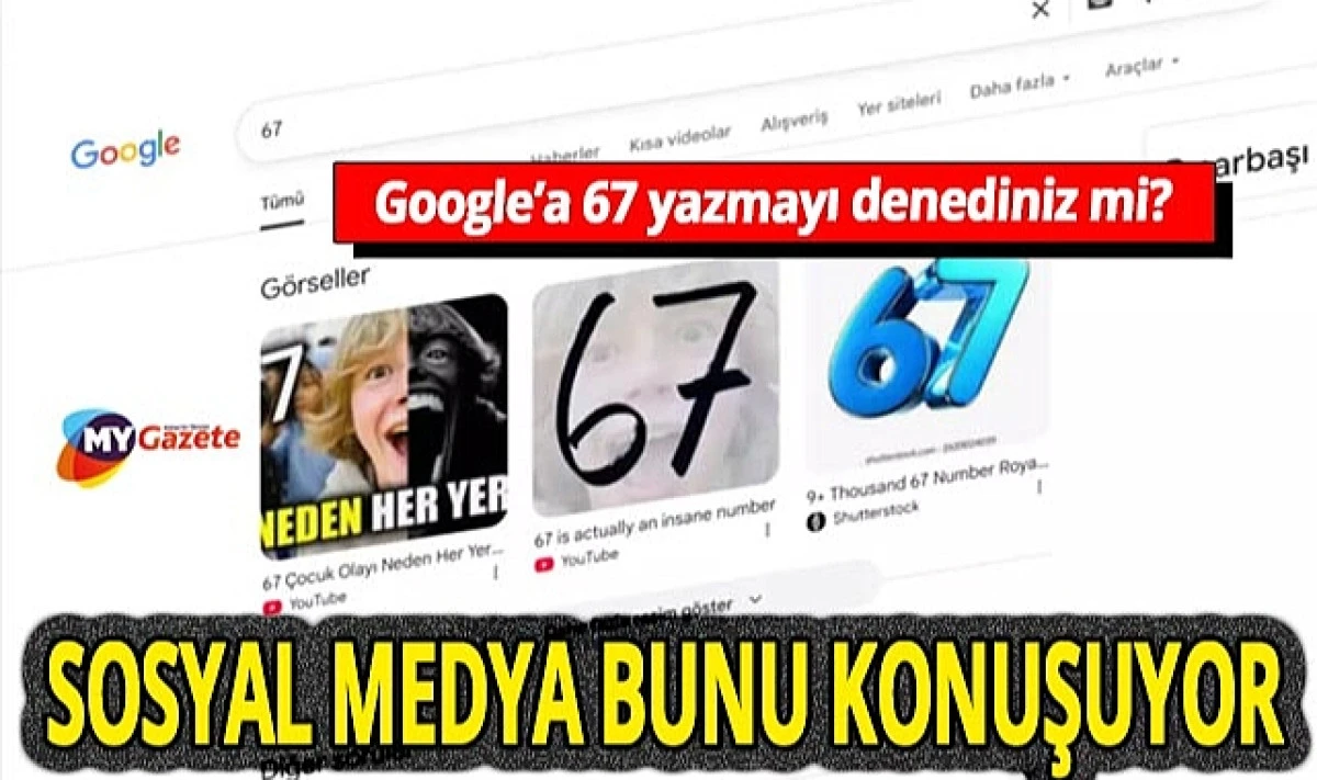 Google '67' yazınca neden sallanıyor?