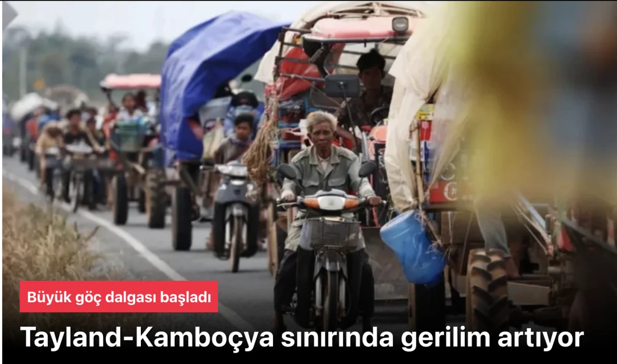 Tayland Kambo&ccedil;ya arasında gerilim! SAVAŞ &Ccedil;IKAR MI?